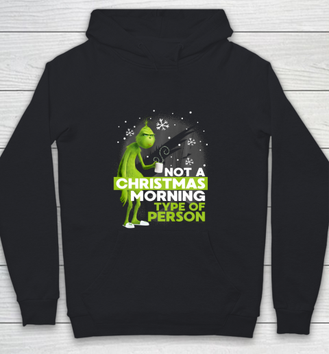 Dr Seuss Not A Christmas Morning Type Person The Grinch Youth Hoodie