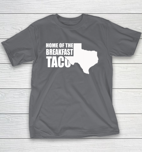 Home Of The Breakfast Taco Youth T-Shirt 12