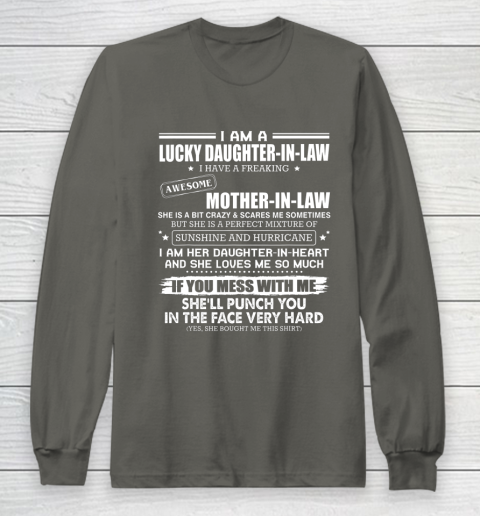 Lucky Daughter In Law Have A Freaking Awesome Mother In Law Long Sleeve T-Shirt 5
