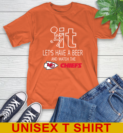Kansas City Chiefs Football NFL Let's Have A Beer And Watch Your Team Sports T-Shirt 4
