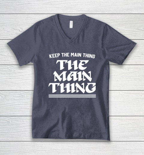 Keep the Main Thing The Main Thing Philly V-Neck T-Shirt 6