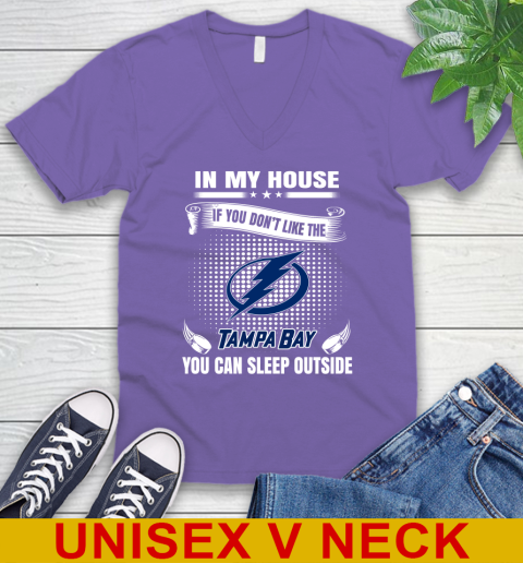Tampa Bay Lightning NHL Hockey In My House If You Don't Like The Tampa Bay You Can Sleep Outside Shirt V-Neck T-Shirt 8
