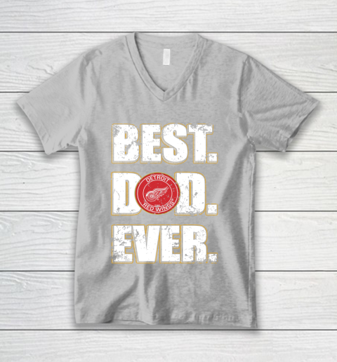 NHL Detroit Red Wings Hockey Best Dad Ever Family Shirt V-Neck T-Shirt 3