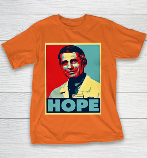 Dr Anthony Fauci Hope Youth T-Shirt 6