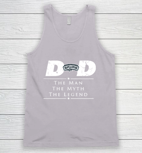 San Antonio Spurs NBA Basketball Dad The Man The Myth The Legend Tank Top 3