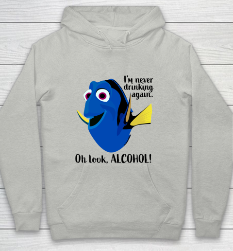 Dory I'm Never Drinking Again, Oh Look ALCOHOL  Beer And Wine Fans Youth Hoodie