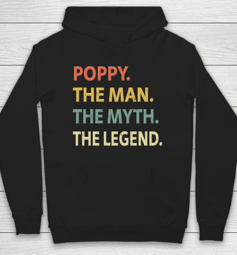 Poppy The Man The Myth The Legend Hoodie
