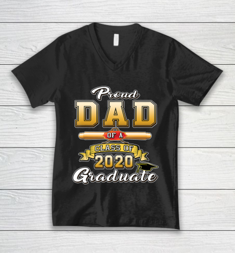 Father gift shirt Proud Dad Of A 2020 Graduate Shirt Senior Class of 2020 Dad T Shirt V-Neck T-Shirt