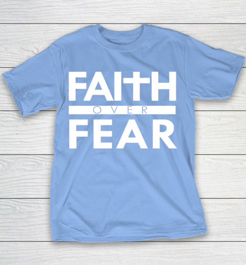 Faith Over Fear Bible Scripture Verse Christian Quote Youth T-Shirt 8