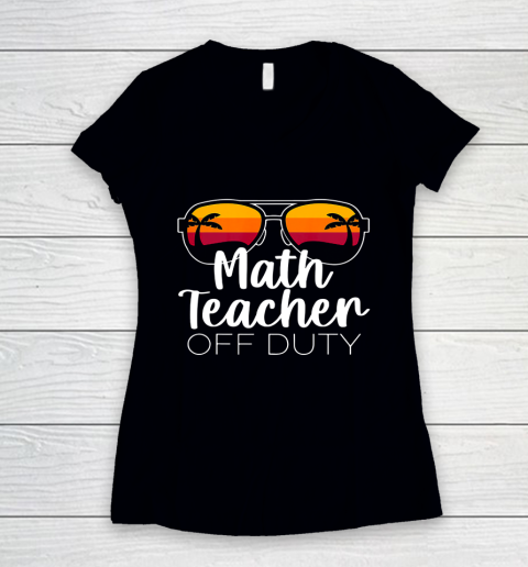 Math Teacher Off Duty Sunglasses Beach Sunset Women's V-Neck T-Shirt