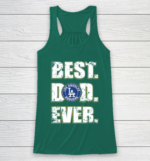 MLB Los Angeles Dodgers Baseball Best Dad Ever Family Shirt Racerback Tank 5