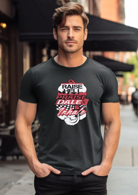 Raise Hell Praise Dale & Inhale T-Shirt