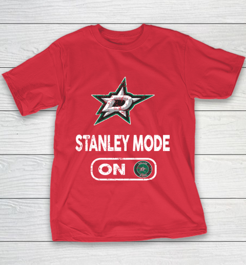 Dallas Stars Stanley Mode On Youth T-Shirt 7