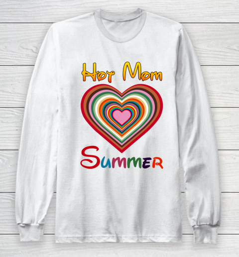 Hot Mom Summer LGBT Gay Long Sleeve T-Shirt