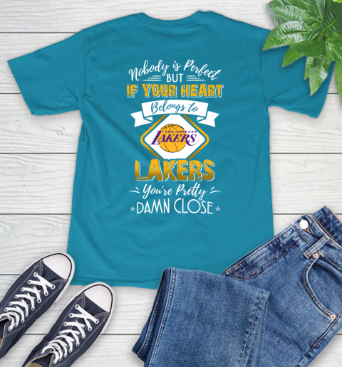 NBA Basketball Los Angeles Lakers Nobody Is Perfect But If Your Heart Belongs To Lakers You're Pretty Damn Close Shirt T-Shirt 10