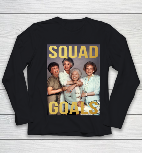 Golden Girls Squad Goals Youth Long Sleeve