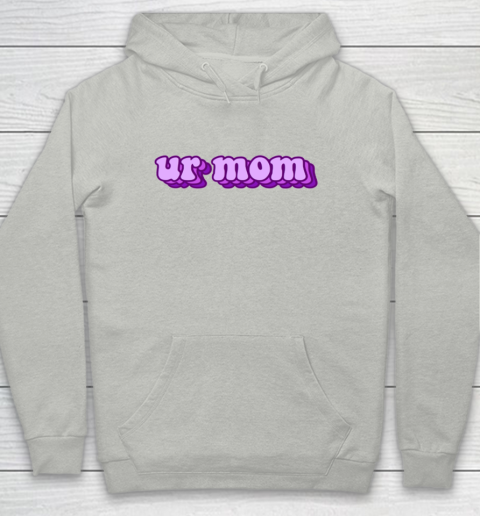 UrMom Shirt Ur Mom Youth Hoodie