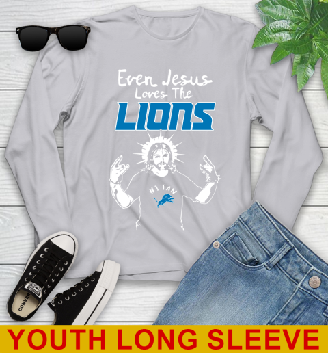 Detroit Lions NFL Football Even Jesus Loves The Lions Shirt Youth Long Sleeve - Image 6