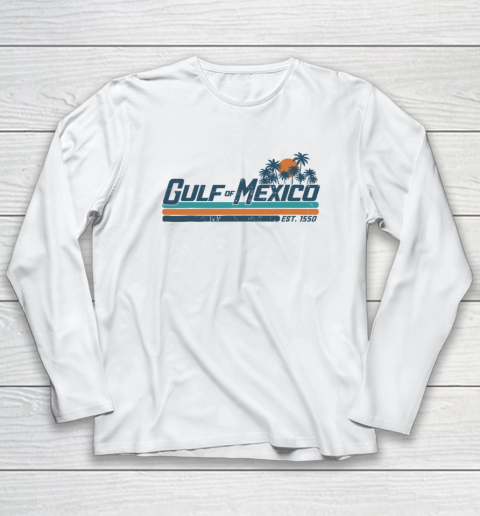 Gulf Of Mexico Est 1550 Long Sleeve T-Shirt