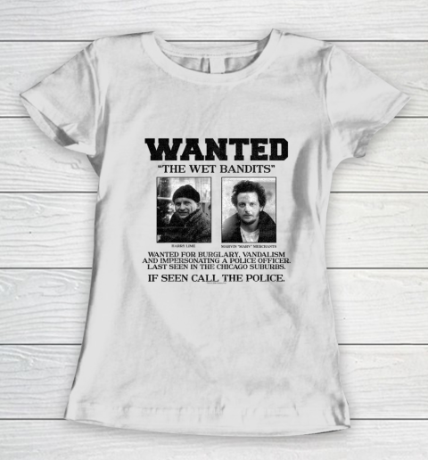 Home Alone Wanted The Wet Bandits Women's T-Shirt
