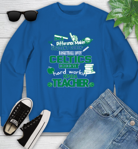Boston Celtics NBA I'm A Difference Making Student Caring Basketball Loving Kinda Teacher Youth Sweatshirt 7