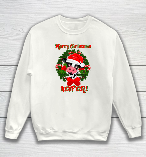 Merry Christmas Heifer Funny Christmas Sweatshirt