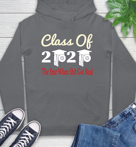 The Year When Shit Got Real Graduation 2020 T Shirt 19