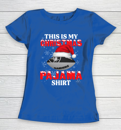 Oakland Raiders This Is My Christmas Pajama Shirt NFL Women's T-Shirt 8