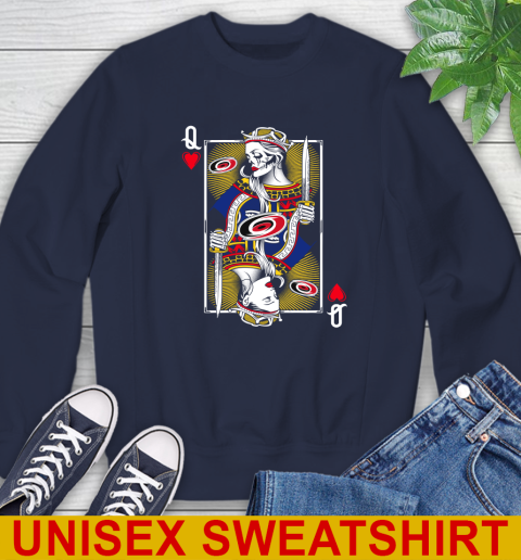 NHL Hockey Carolina Hurricanes The Queen Of Hearts Card Shirt Sweatshirt 2