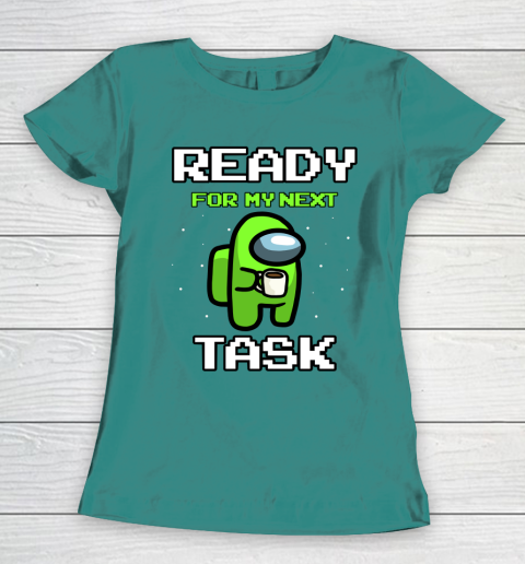 Among Us Shirt Ready For Work Green Women's T-Shirt 10