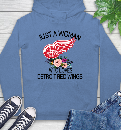 NHL Just A Woman Who Loves Detroit Red Wings Hockey Sports Hoodie 9