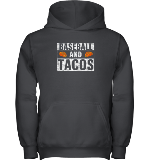 Vintage Baseball and Tacos Shirt Funny Sports Cool Gift Youth Hoodie