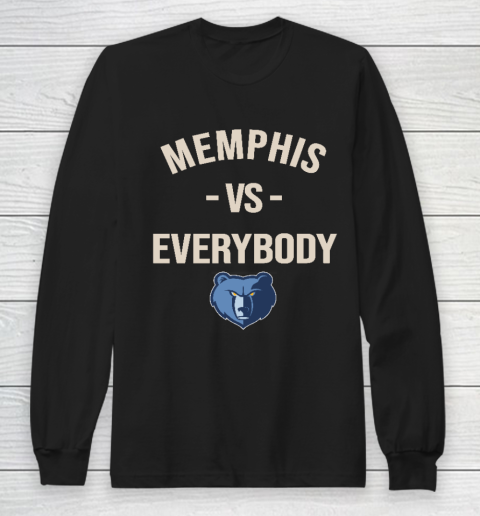 Memphis Grizzlies Vs Everybody Long Sleeve T-Shirt