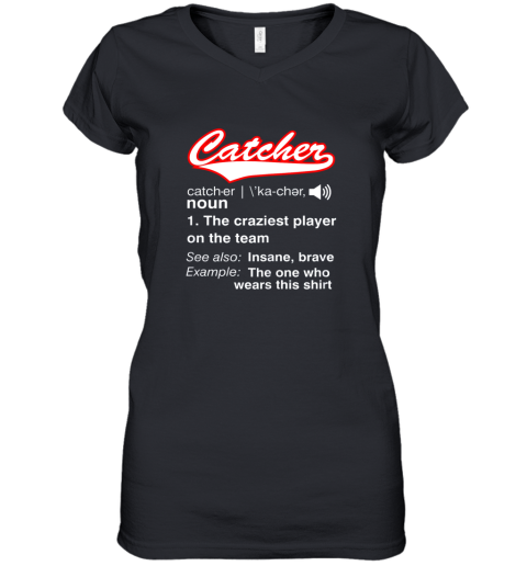 Softball, Baseball Catcher Shirt,Vintage funny Definition Women's V-Neck T-Shirt