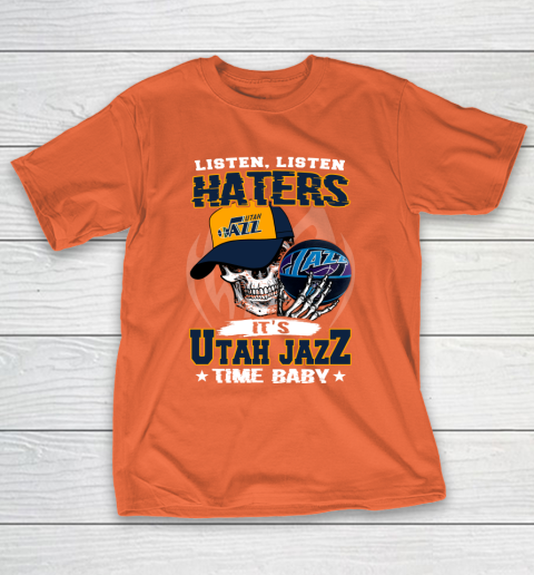 Listen Haters It is JAZZ Time Baby NBA T-Shirt 4