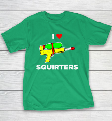I Heart Squirters Funny I Love Squirters Youth T-Shirt 4