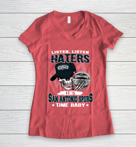 Listen Haters It is SPURS Time Baby NBA Women's V-Neck T-Shirt 4