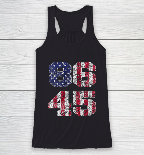 Trump 45 Shirt  8645 Vintage Retro Style 86 45 Anti Trump tee American Flag Racerback Tank