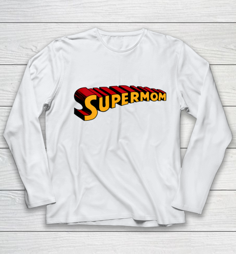 Super mom Superhero Mom for Super Mom Youth Long Sleeve 2