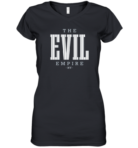 Evil Empire New York Baseball Fans Premium Women's V-Neck T-Shirt