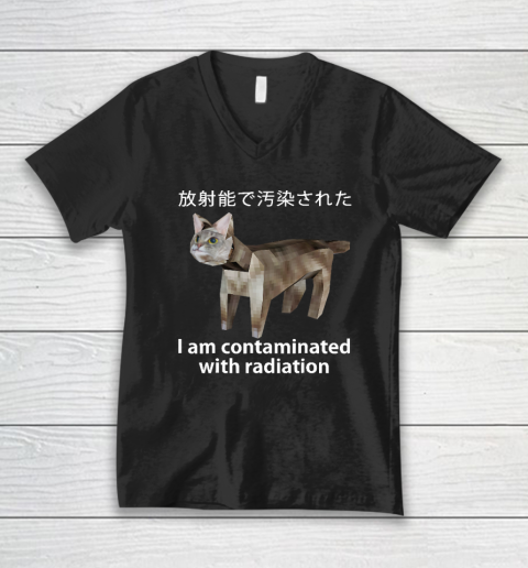 I Am Contaminated With Radiation Japanese Cat Meme V-Neck T-Shirt