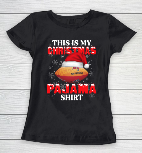 Tampa Bay Buccaneers This Is My Christmas Pajama Shirt NFL Women's T-Shirt