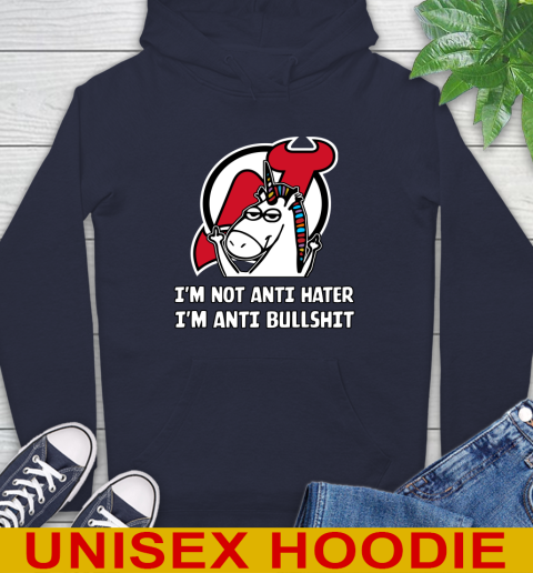 New Jersey Devils NHL Hockey Unicorn I'm Not Anti Hater I'm Anti Bullshit Hoodie 4
