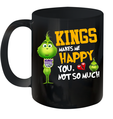 NBA Sacramento Kings Makes Me Happy You Not So Much Grinch Basketball Sports Ceramic Mug 11oz