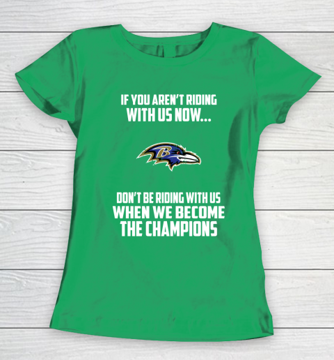 NFL Baltimore Ravens Football We Become The Champions Women's T-Shirt 5