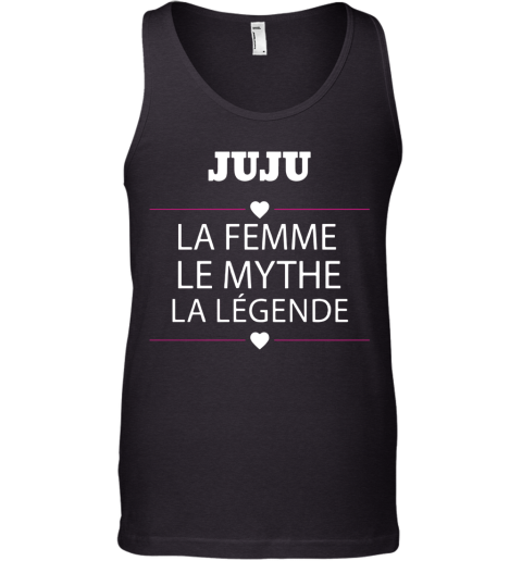 Juju Le Femme Le Mythe La Légende Tank Top