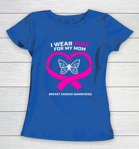Men Women Kids Wear Pink For My Mom Breast Cancer Awareness Women's T-Shirt 8