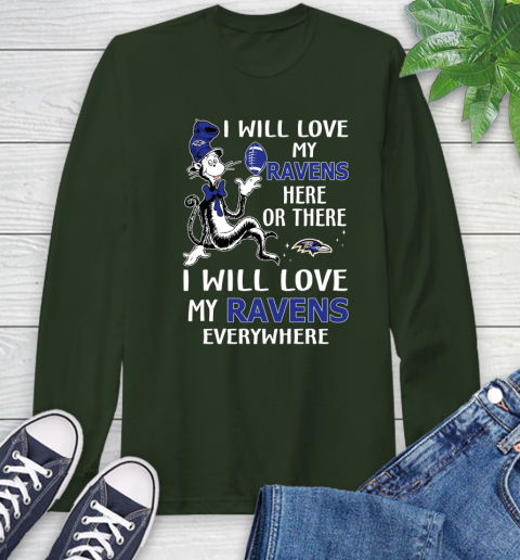 NFL Football Baltimore Ravens I Will Love My Ravens Everywhere Dr Seuss Shirt Long Sleeve T-Shirt 6