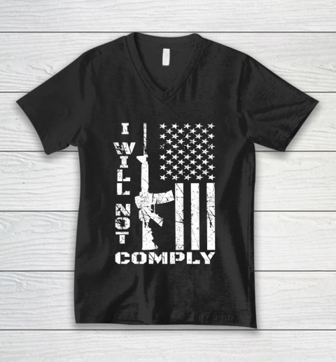I Will Not Comply AR15 Come And Try To Take It Gun America Flag V-Neck T-Shirt