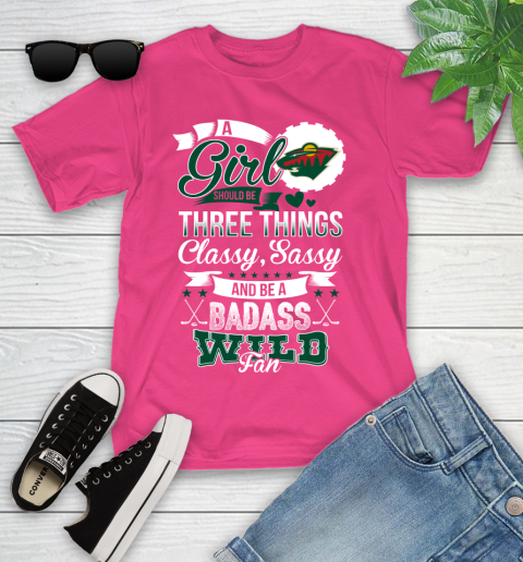Minnesota Wild NHL Hockey A Girl Should Be Three Things Classy Sassy And A Be Badass Fan Youth T-Shirt 11